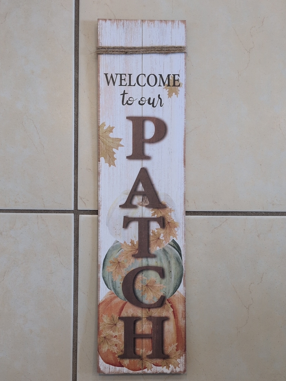 Welcome to Our Patch Wall Sign - Rustic Autumn Decor (Brown, Orange, Green)